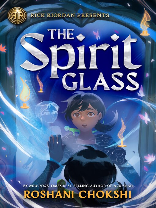 Title details for The Spirit Glass by Roshani Chokshi - Available
